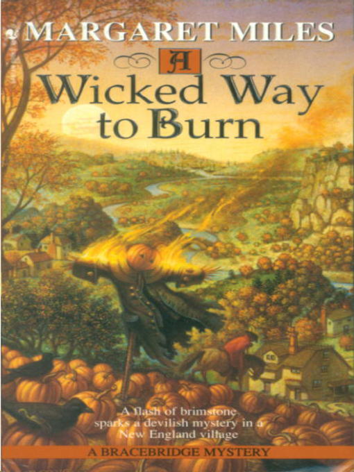 Title details for A Wicked Way to Burn by Margaret Miles - Wait list
